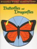 Stained Glass Patterns: Butterflies And Dragonflies di Sandy Allison edito da Stackpole Books