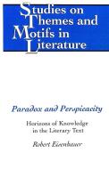 Paradox and Perspicacity di Robert Eisenhauer edito da Lang, Peter
