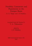 Neolithic Cemeteries And Populations In The Dnieper Basin di I.D. Potekhina, D Ya. Telegin edito da BAR Publishing