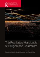 The Routledge Handbook Of Religion And Journalism edito da Taylor & Francis Ltd
