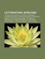 Letterature Africane: Letteratura Angola di Fonte Wikipedia edito da Books LLC, Wiki Series