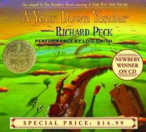 A Year Down Yonder di Richard Peck edito da Listening Library (Audio)