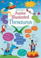 Junior Illustrated Thesaurus di James Maclaine edito da Usborne Publishing Ltd