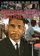 Medgar Evers and the NAACP di Gary Jeffrey edito da Gareth Stevens Publishing