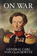 On War di General Carl von Clausewitz edito da Brownstone Books