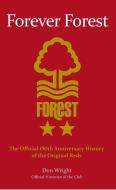 Forever Forest di Don Wright edito da Amberley Publishing