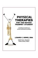 Trumpet Therapies di Lenard C. Dma Bowie edito da Xlibris