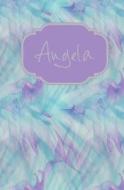 Angela: Personalized Name Journal di My Personal Journals edito da Createspace