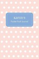 Karin's Pocket Posh Journal, Polka Dot edito da ANDREWS & MCMEEL
