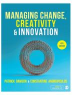 Managing Change, Creativity and Innovation di Patrick Dawson, Costas Andriopoulos edito da SAGE PUBN