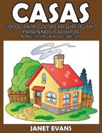 Casas di Janet Evans edito da Speedy Publishing LLC