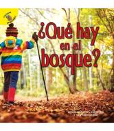 ¿qué Hay En El Bosque?: What's in the Woods? di Santiago Ochoa, Michelle Garcia Anderson edito da READY READERS
