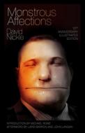 Monstrous Affections di David Nickle edito da CHIZINE PUBN