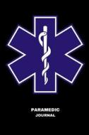 PARAMEDIC JOURNAL di Publishing edito da INDEPENDENTLY PUBLISHED