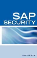 SAP Security Interview Questions, Answers, and Explanations: SAP Security Interview Questions di Press Equity Press, Equity Press edito da EQUITY PR
