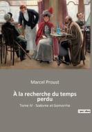 À la recherche du temps perdu di Marcel Proust edito da Culturea