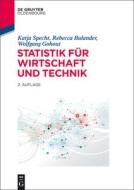 Statistik Fur Wirtschaft Und Technik di Katja Specht edito da Walter De Gruyter