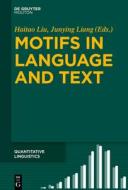 Motifs in Language and Text edito da de Gruyter Mouton