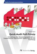 Quick-Audit Pull-Prinzip di Juliana Caspari edito da AV Akademikerverlag