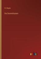 Die Desmidiazeen di W. Migula edito da Outlook Verlag