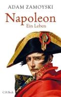 Napoleon di Adam Zamoyski edito da Beck C. H.