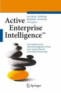 Active Enterprise Intelligence(TM) edito da Springer Berlin Heidelberg