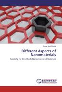 Different Aspects of Nanomaterials di Aman Jyoti Shukla edito da LAP Lambert Academic Publishing
