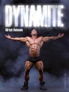 Dynamite di Ulrich Oehmen edito da Bruno Gmunder Verlag Gmbh