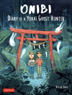 Onibi: Diary of a Yokai Ghost Hunter di C. Brun edito da Tuttle Publishing