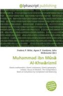 Muhammad Ibn Ma"sa Al-khwa Rizma" edito da Vdm Publishing House