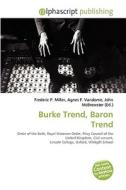Burke Trend, Baron Trend edito da Vdm Publishing House