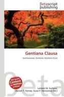 Gentiana Clausa edito da Betascript Publishing