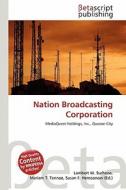 Nation Broadcasting Corporation edito da Betascript Publishing