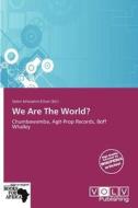 We Are The World? edito da Crypt Publishing