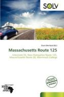 Massachusetts Route 125 edito da Crypt Publishing