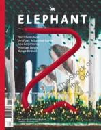 Elephant, Issue 15: The Arts & Visual Culture Magazine edito da Frame Publishers