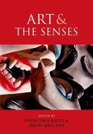 Art and the Senses di David edito da Oxford University Press