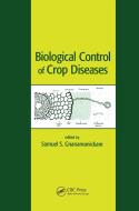 Biological Control Of Crop Diseases edito da Taylor & Francis Ltd