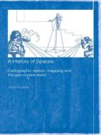 A History of Spaces di John Pickles edito da Taylor & Francis Ltd