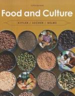 Food and Culture di Pamela Goyan Kittler, Kathryn P. Sucher, Marcia Nahikian-Nelms edito da Wadsworth Publishing Company