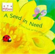 Mybees: A Seed In Need di Sam Godwin edito da Hachette Children's Group