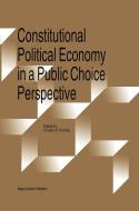 Constitutional Political Economy in a Public Choice Perspective edito da SPRINGER NATURE