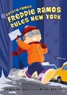 Freddie Ramos Rules New York di Jacqueline Jules edito da ALBERT WHITMAN & CO