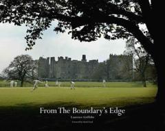 From the Boundary's Edge di Laurence Griffiths edito da Atlantic Publishing,Croxley Green