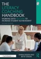 The Literacy Coaching Handbook di Diana Sisson, Betsy Sisson edito da Taylor & Francis Ltd