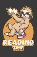 Reading Time: 6 X 9 Sloth Journal, 120 Lined Pages di Hobby Pets edito da INDEPENDENTLY PUBLISHED