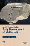 Early Development of Mathemati di Goodman edito da John Wiley & Sons