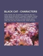 Black Cat - Characters: Adam, Anubis, As di Source Wikia edito da Books LLC, Wiki Series