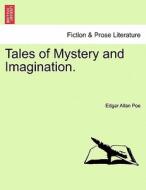 Tales of Mystery and Imagination. di Edgar Allan Poe edito da British Library, Historical Print Editions