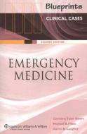 Blueprints Clinical Cases In Emergency Medicine di Michael R. Filbin, Christine Tsien Silvers, Aaron B. Caughey edito da Lippincott Williams And Wilkins